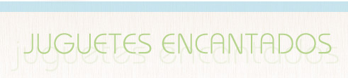 juguetes encantados